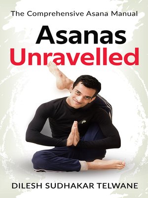 cover image of Asanas Unravelled